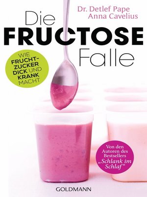 cover image of Die Fructose-Falle